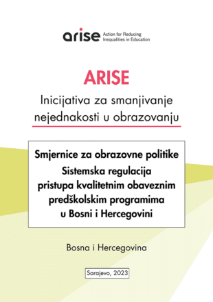 Smjernice za obrazovne politike –  Sistemska regulacija pristupa kvalitetnim obaveznim predškolskim programima u BiH