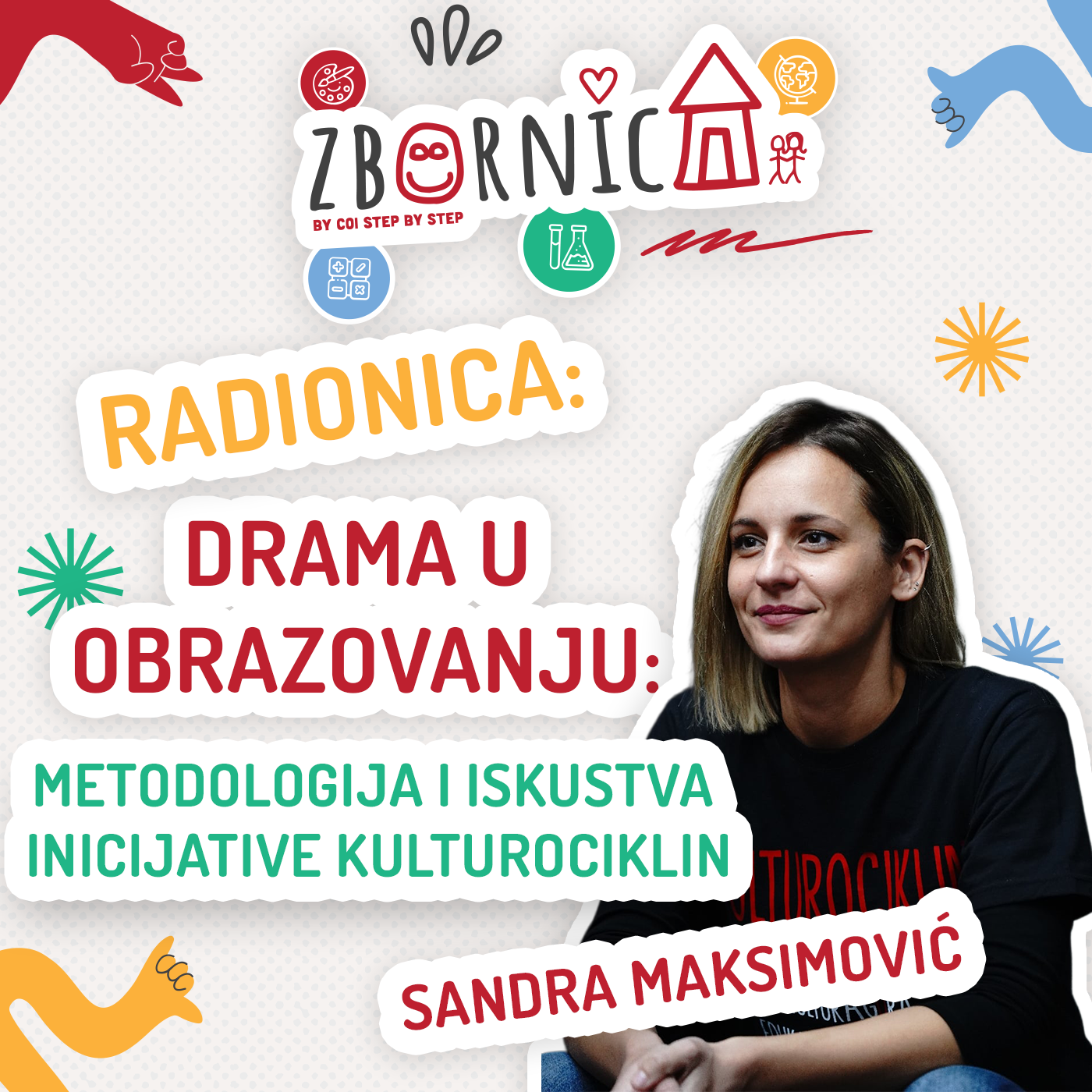Poziv za prijavu: radionica "Drama u obrazovanju: Metodologija i iskustva inicijative Kulturociklin"