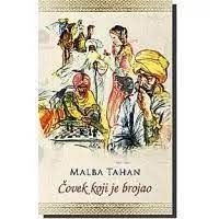 Čitajmo i otkrijmo tajne brojeva: "ČOVJEK KOJI JE BROJAO"-Malba Tahan