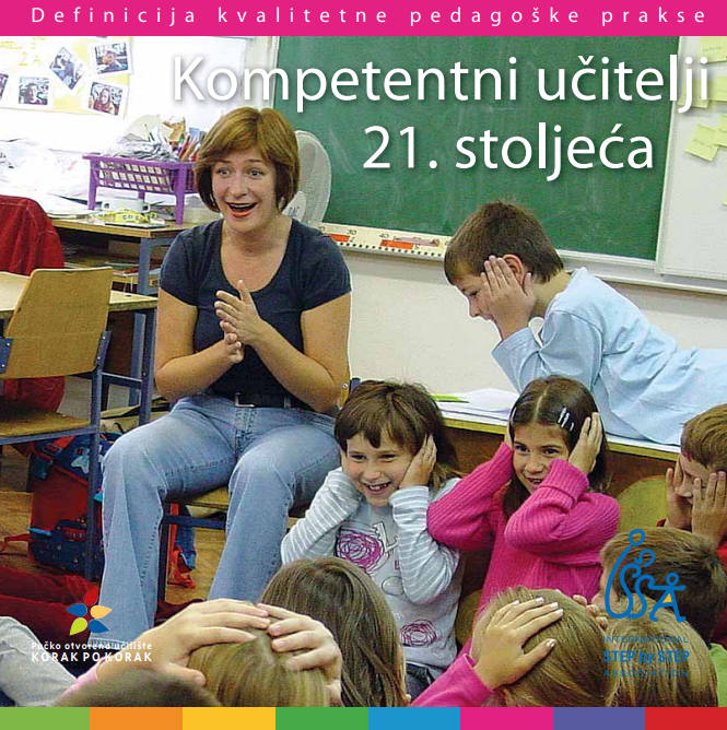 Kompetentni učitelji 21. stoljeća - Definicija kvalitetne pedagoške prakse